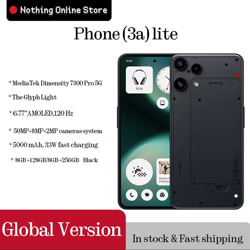 In Stock Nothing Phone (3a) lite Global Version MediaTek Dimensity 7300 Pro5G 6.77 AMOLED 120Hz 5000mAh  50MP Camare