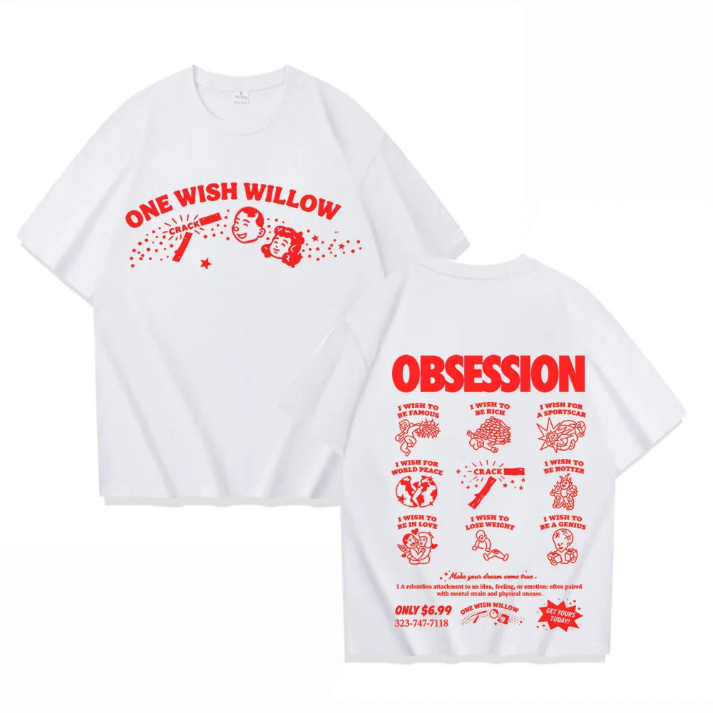 Movie Obsession One Wish Willow T-shirt Men Short Sleeve Cotton Summer Casual Tshirts Unisex Streetwear Fashion Graphic Tees